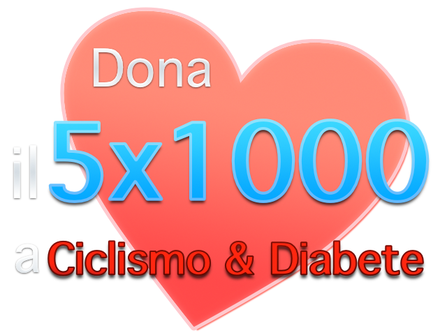 Dona il 5x1000 a Ciclismo & Diabete